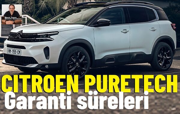 Stellantis Puretech garanti uzatma Citroen