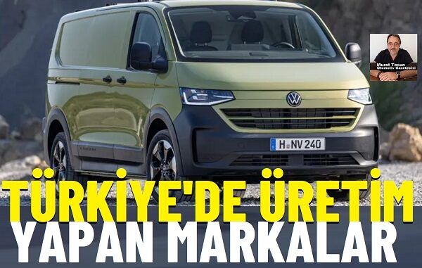 Türkiye üretimi otomobil modelleri 2026