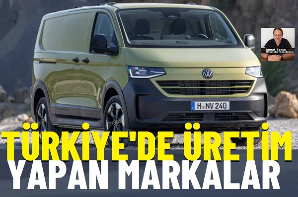 Türkiye üretimi otomobil modelleri 2026