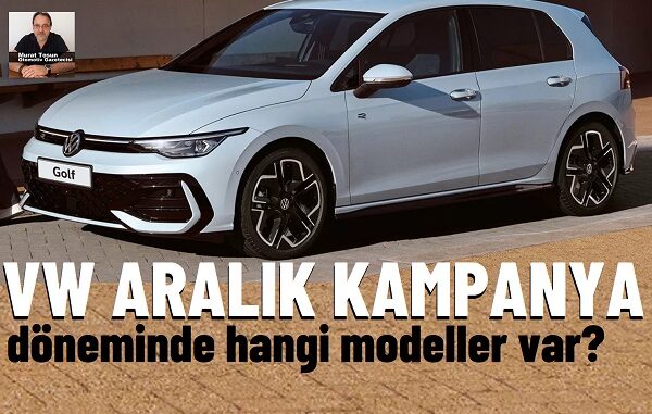 Volkswagen kampanya indirimi Aralık 2025.