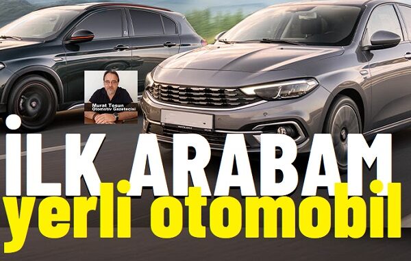 ilk arabam yerli otomobil meclis 2025