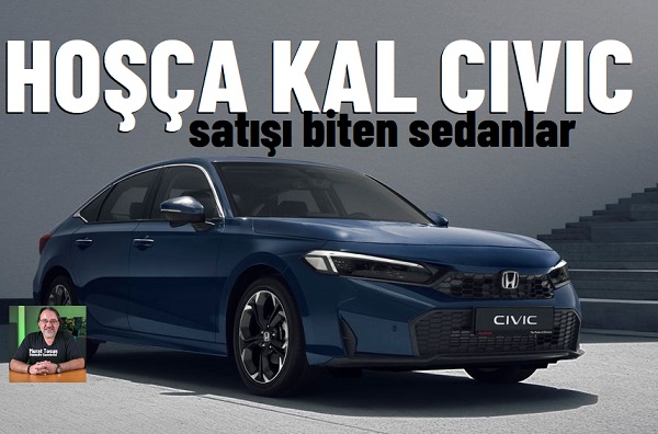 Honda Civic Sedan satışı durduruldu