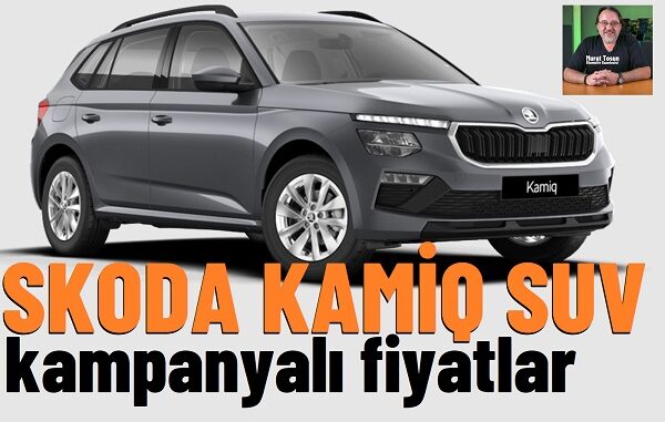 Skoda Kamiq Kampanya Ocak 2026
