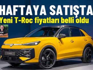 Yeni VW T Roc Fiyat Listesi 2026.