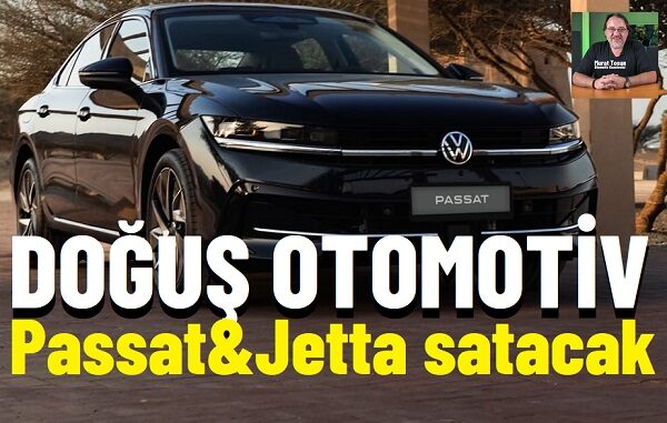 Doğuş Otomotiv Passat Jetta 2026