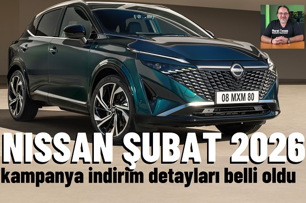Nissan kampanya indirim Şubat 2026