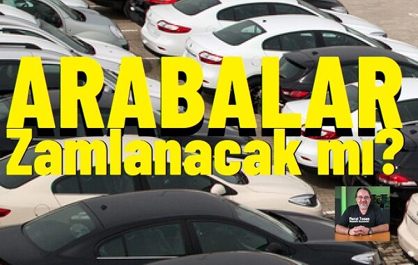 Otomobil fiyatları artacak mı 2026.