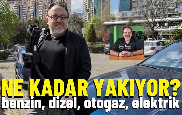 Elektrikli Otomobil Yakıt Tüketimi Nisan 2026