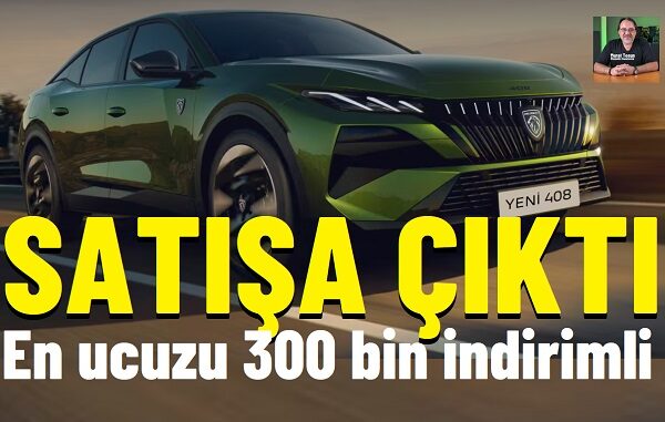 Yeni Peugeot 408 Fiyat Listesi,