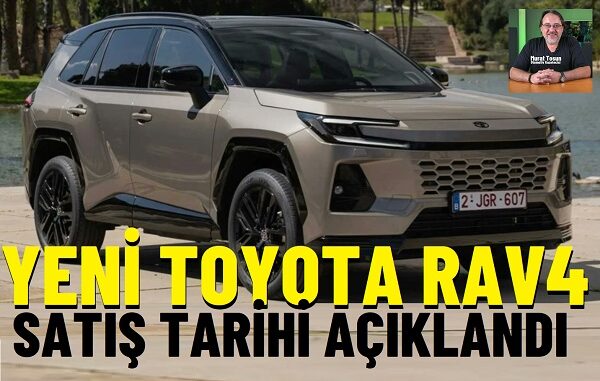 Yeni Toyota RAV4 Ne Zaman Geliyor?