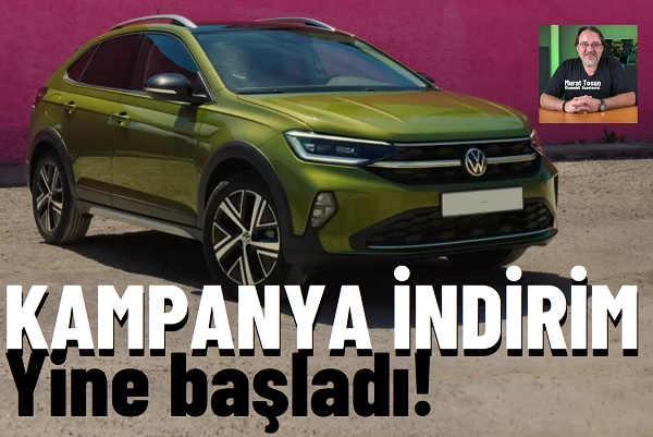 Volkswagen kampanya indirim Temmuz 2026